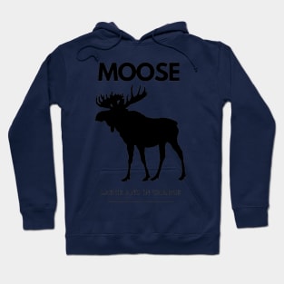 Large and in charge moose. Hoodie